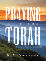 Praying with the Torah: Growing in Prayer with God’s Word