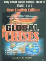 The Present Global Crises - NEW ENGLISH EDITION