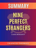 Summary of Nine Perfect Strangers by Liane Moriarty