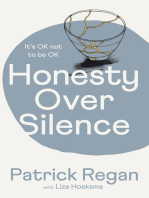 Honesty Over Silence: It's OK Not To Be OK