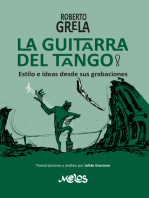 Roberto Grela, la guitarra del tango: Estilo e ideas desde sus grabaciones