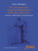 Die dramatische Sängerin Wilhelmine Schröder-Devrient: Stimme, Medialität, Kunstleistung