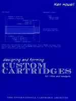 Designing and Forming Custom Cartridges for Rifles and Handguns: Custom Cartidges