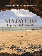 Majayura: El poder de la leyenda