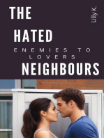 The Hated Neighbours