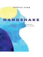 The Lost Art of the Handshake: Restoring Honor in Modern Society