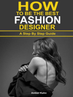 How to be the Best Fashion Designer