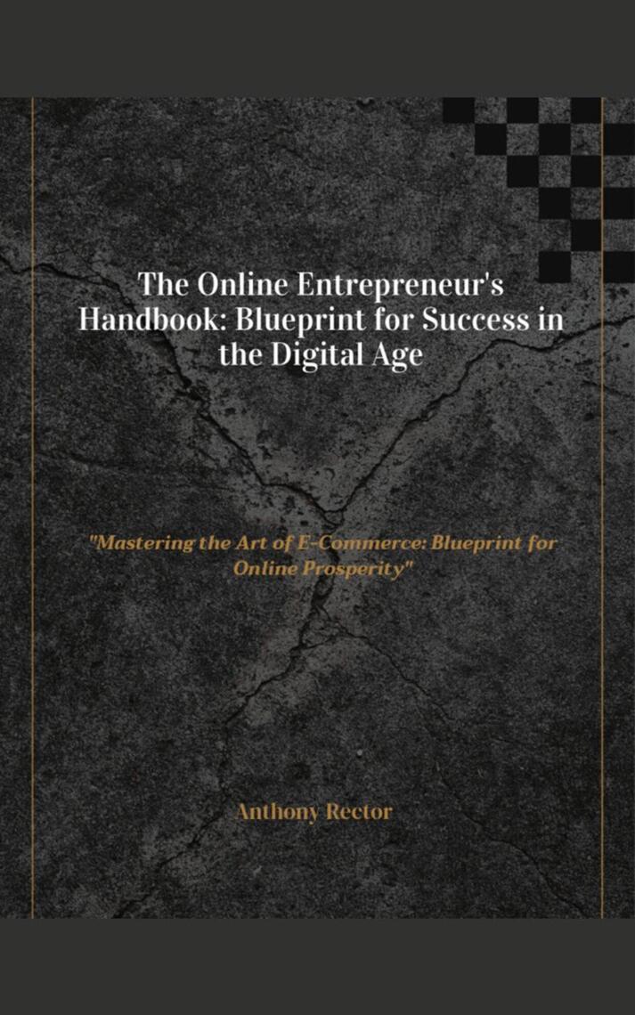 The-Online-Entrepreneurs Handbook-Blueprint-for-Success-in-the-Digital ...
