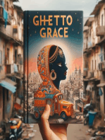 Ghetto Grace: Breaking Through Strongholds