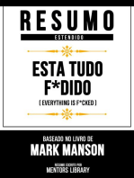 Resumo Estendido - Está Tudo F*Dido (Everything Is F*Cked) - Baseado No Livro De Mark Manson