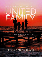 The Strength In A United Family