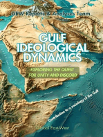 Gulf Ideological Dynamics: Exploring the Quest for Unity and Discord
