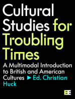 Cultural Studies for Troubling Times: A Multimodal Introduction to British and American Cultures