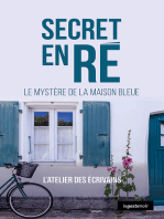 Secret en Ré: Le mystère de la maison bleue