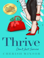 Thrive: Don't Just Survive
