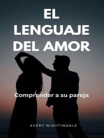 El lenguaje del amor: Comprender a su pareja