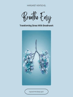 Breathe Easy: Transforming Stress With Breathwork