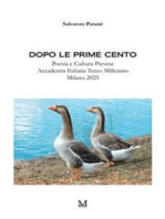 Dopo le prime cento: Poesia e Cultura Pievese Accademia Italiana Terzo Millennio Milano 2023