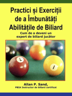 Practici și Exerciții de a Îmbunătăți Abilitățile de Biliard - Cum de a deveni un expert de biliard jucător