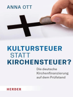 Kultursteuer statt Kirchensteuer?: Die deutsche Kirchenfinanzierung auf dem Prüfstand