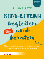 Kita-Eltern begleiten und beraten: Konkrete Impulse für beziehungsorientierte Elterngespräche