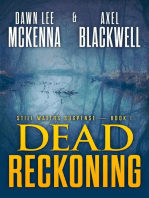 Dead Reckoning: The Still Waters Suspense Series, #1