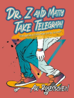 Dr. Z and Matty Take Telegraph