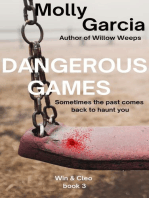 Dangerous Games: Win & Cleo, #3