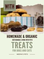 Homemade & Organic Treats: for Dogs and Cats: Sustainable Living with Pets, #1
