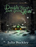 Death Through a Dark Green Glass