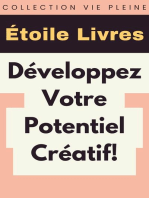 Développez Votre Potentiel Créatif!: Collection Vie Pleine, #35