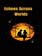 Echoes Across Worlds