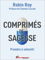 Comprimés de sagesse: Prendre à volonté