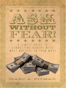 Ask Without Fear!: A simple guide to connecting donors with what ...