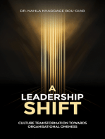 A Leadership Shift: Culture Transformation Towards Organisational Oneness