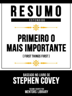 Resumo Estendido - Primeiro O Mais Importante (First Things First) - Baseado No Livro De Stephen Covey