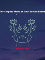 The Complete Works of James Edward Parrott
