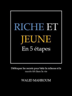 Riche et Jeune en 5 Étapes