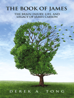 The Book of James: The Brain Injury, Life, and Legacy of James Carson