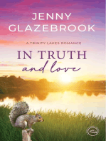 In Truth and Love: Trinity Lakes, #2