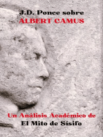 J.D. Ponce sobre Albert Camus: Un Análisis Académico de El Mito de Sísifo: Existencialismo, #3