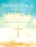 Innocence in a Sense: Volume 1