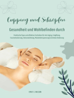 Gesundheit und Wohlbefinden durch Schröpfen und Cupping