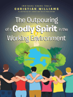 The Outpouring of a Godly Spirit in the Working Environment