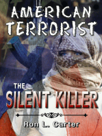 American Terrorist: The Silent Killer