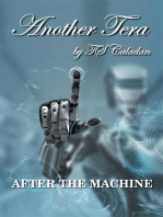 Another Tera: After the Machine