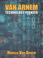 Van Arnem: Technology Pioneer