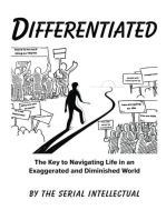 Differentiated: The Key to Navigating Life in an Exaggerated and Diminished World