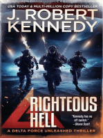 Righteous Hell: Delta Force Unleashed Thrillers, #11