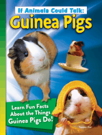 If Animals Could Talk: Guinea Pigs: Learn Fun Facts About the Things Guinea Pigs Do!
